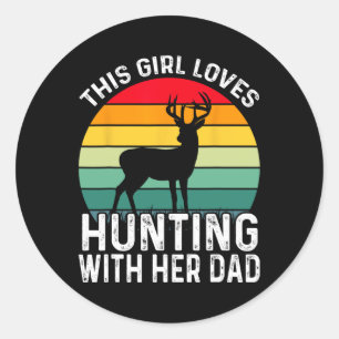 Hunting Girl With Her Dad Father's Day 1 Classic Round Sticker