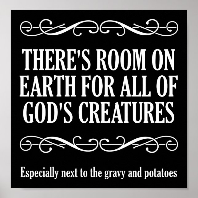 Hunting God's Creatures Funny Hunting Poster blk (Front)