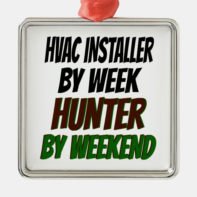 Hunting HVAC Installer Metal Tree Decoration (Front)