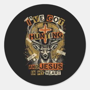 Hunting In My Veins Jesus In Heart Christian Deer  Classic Round Sticker
