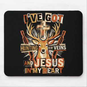 Hunting In My Veins Jesus In Heart Christian Deer  Mouse Pad