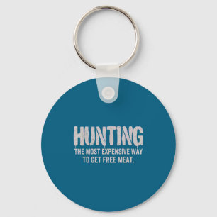 Hunting Most Expensive Way Get Key Ring