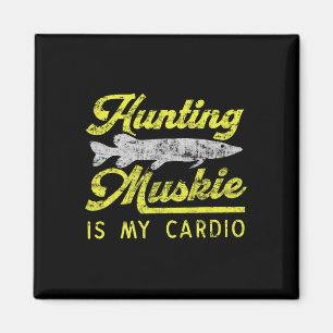 Hunting Muskie Is My Cardio Funny Musky River Fish Magnet