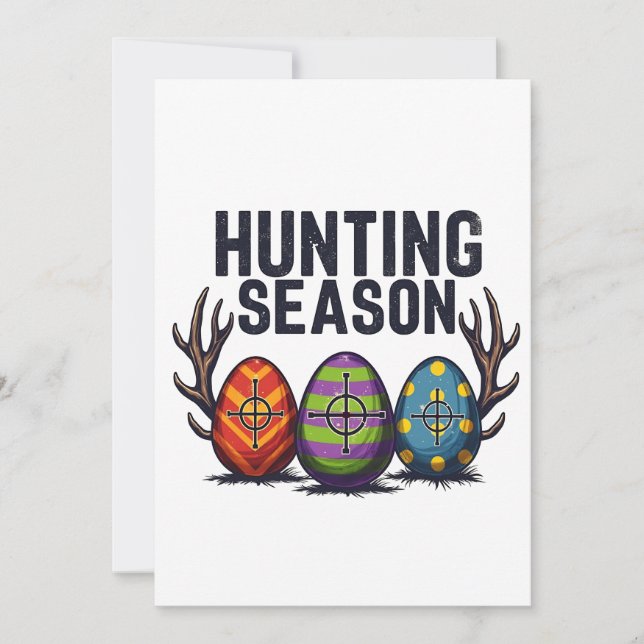 Hunting Season Easter Hunting Eggs Funny  Invitation (Front)