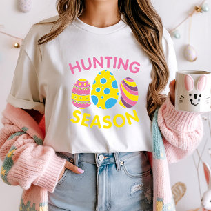 Hunting Season Easter Tee; Fun Egg Hunt T-Shirt