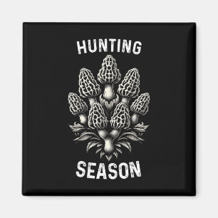 Hunting Season Morel Mushroom Hunting Morchella Fo Magnet