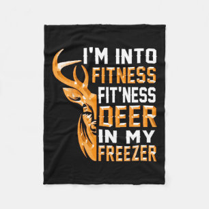 Hunting-shirt I'm Into Fitness Deer Freezer Funny Fleece Blanket