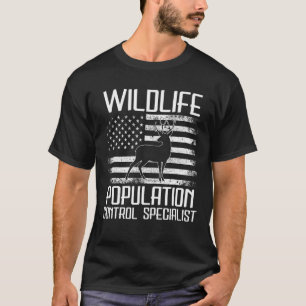Hunting Tee Wildlife Population Control Spe Funny