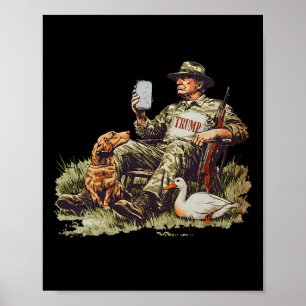 Hunting Trump Camouflage Funny Duck Hunting Season Poster