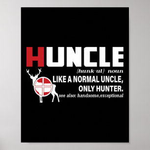 Hunting Uncle Definition Poster