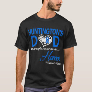 Huntington's Disease Dad I Raised Mine T-Shirt
