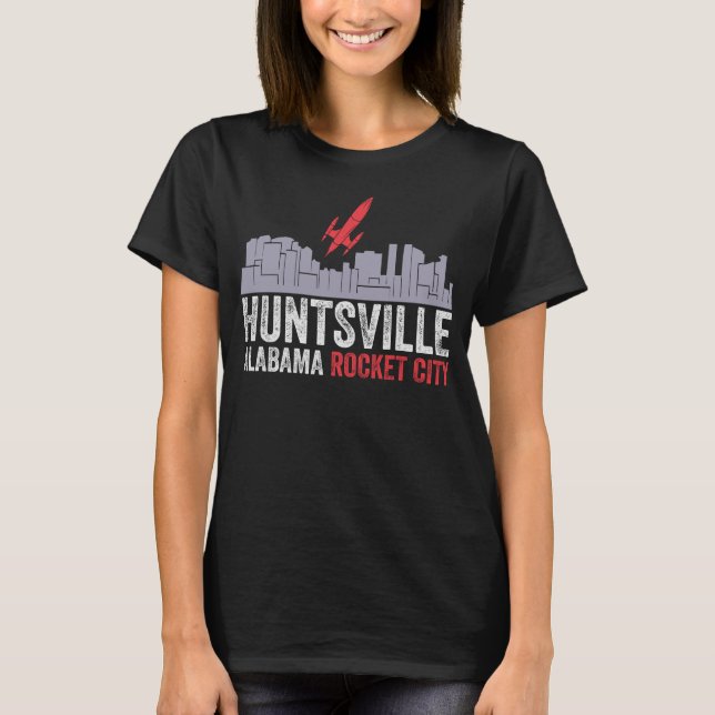 Huntsville Alabama Rocket City T-Shirt (Front)