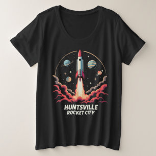 Huntsville Rocket City Space Adventure Plus Size T-Shirt
