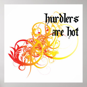 Hurdlers Are Hot Poster