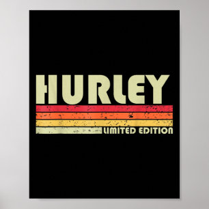 Hurley Funny Birthday For Men Women  Poster