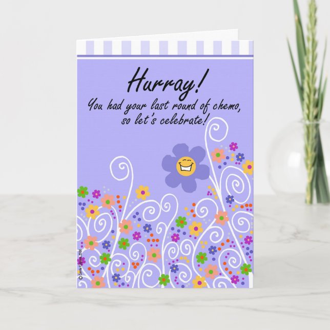 Hurray! Last Round of Chemo Card (Front)