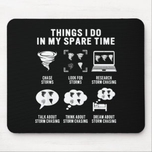 Hurricane Chasing Chaser Tornado Hunter Meteorolog Mouse Pad
