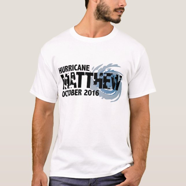 Hurricane Matthew October 2016 T-Shirt (Front)