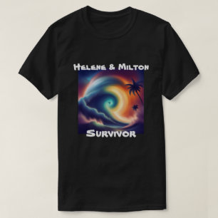 Hurricane Milton Survivor Florida Storm T-Shirt