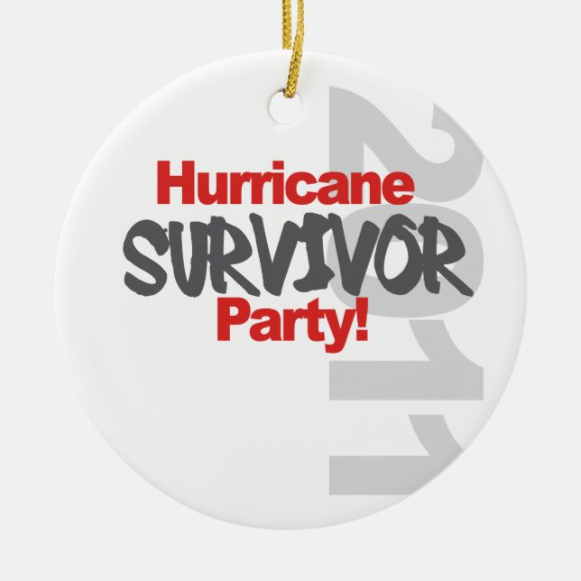 Hurricane Survival Party 1011 Ceramic Tree Decoration (Front)