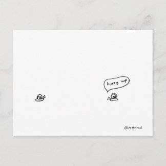 hurry up postcard