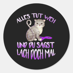 Hurts And You Say Laugh Classic Round Sticker