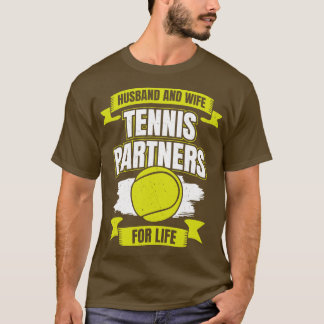 Hus And Wife Tennis Partners For Life T-Shirt