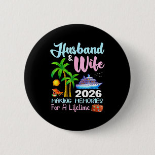 Husband & Wife 2026 Making Memories For A Life 6 Cm Round Badge