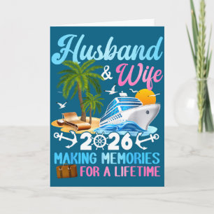 Husband &amp; Wife 2026 Making Memories For A Life Card
