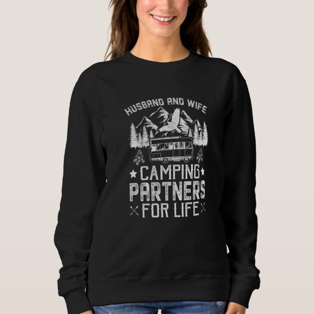 Husband and Wife Camping Partners for Life  Camper Sweatshirt (Front)