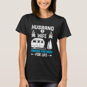 Husband And Wife Camping Partners For Life  Camper T-Shirt