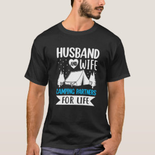 Husband and Wife Camping Partners for Life Camper T-Shirt