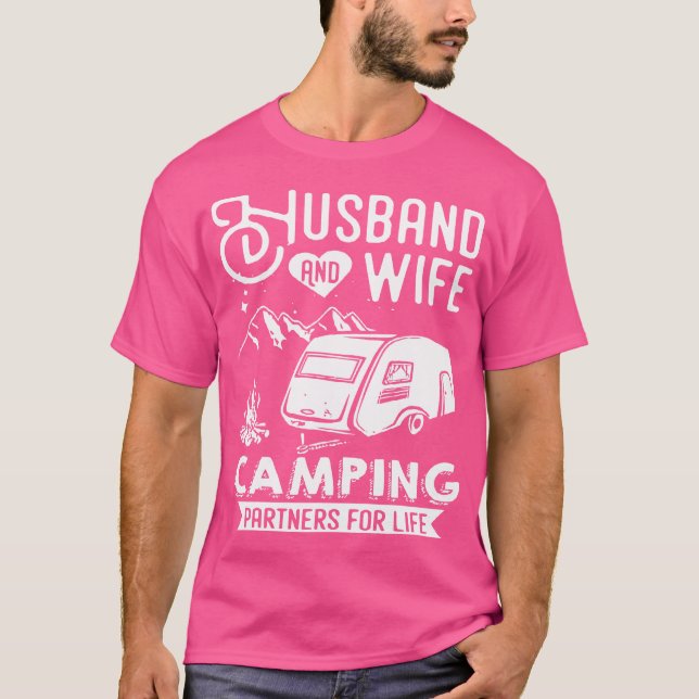 Husband And Wife Camping Partners For Life - Campi T-Shirt (Front)