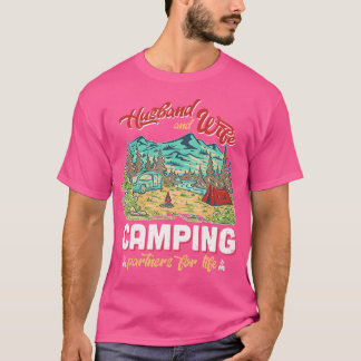 Husband And Wife Camping Partners For Life T-Shirt
