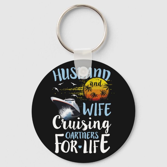 Husband and Wife Cruising Partner for Life Cruise Key Ring (Front)