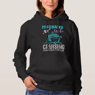 Husband And Wife Cruising Partners For Life Cruise Hoodie