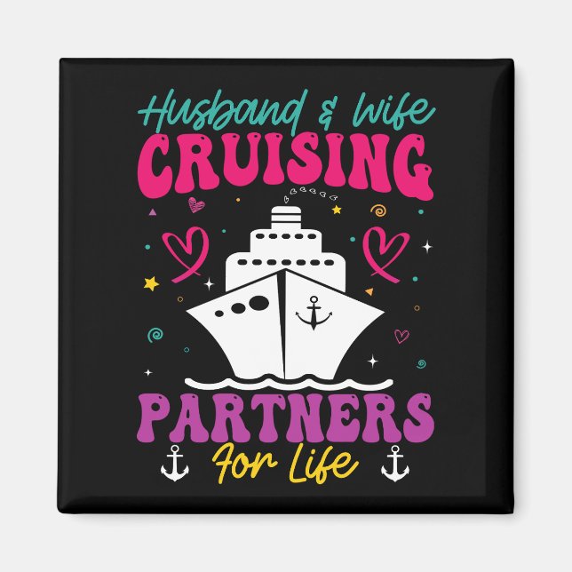 Husband And Wife Cruising Partners For Life Magnet (Front)