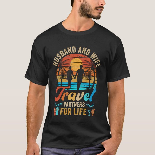 Husband And Wife Travel Partners For Life Beach Tr T-Shirt (Front)