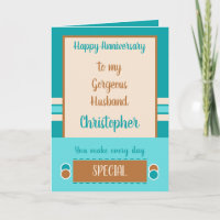 Husband Anniversary every day is special turquoise