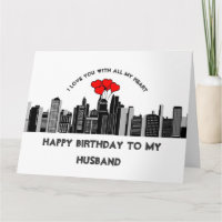 Husband Birthday Love my Heart City Streets