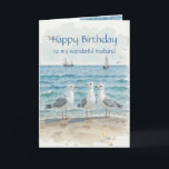 Husband Birthday, Romantic, Seagull Beach, Shore Card<br><div class="desc">Great birthday card for the special person in you life who loves,  seagulls,  beaches,  nature or wildlife</div>