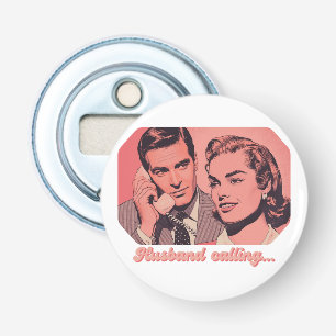 Husband Calling Retro Phone Illustration Funny Bottle Opener