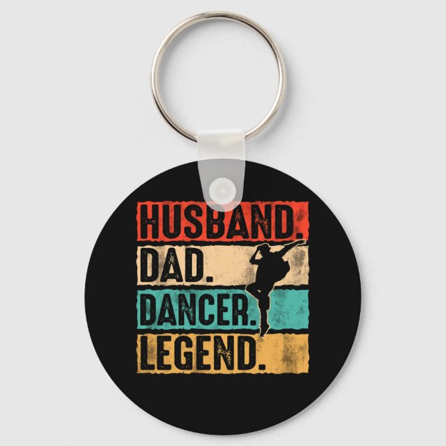 Husband Dad Dancer Legend Dancer Key Ring (Front)