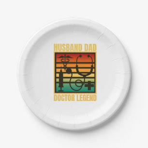 Husband Dad Doctor Legend Paper Plate