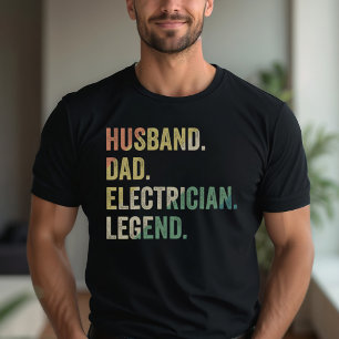 Husband Dad Electrician Legend Funny Electrician T-Shirt