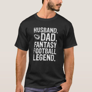Husband Dad Fantasy Football Legend Funny Graphic T-Shirt