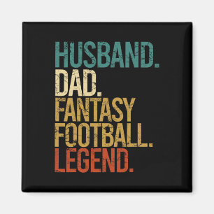 Husband Dad Fantasy Football Legend Funny Men Retr Magnet