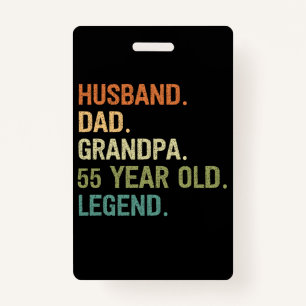 Husband dad grandpa 55 year old 55th birthday gift ID badge