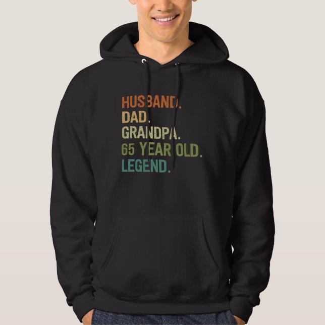 Husband dad grandpa 65 year old 65th birthday men hoodie (Front)
