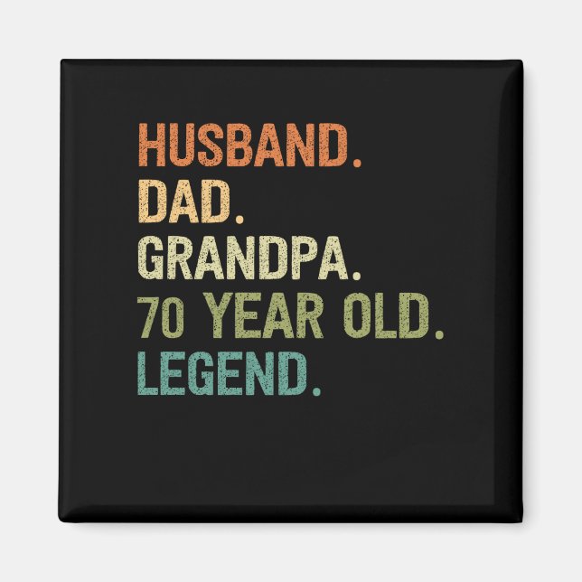 Husband dad grandpa 70 year old 70th birthday gift magnet (Front)